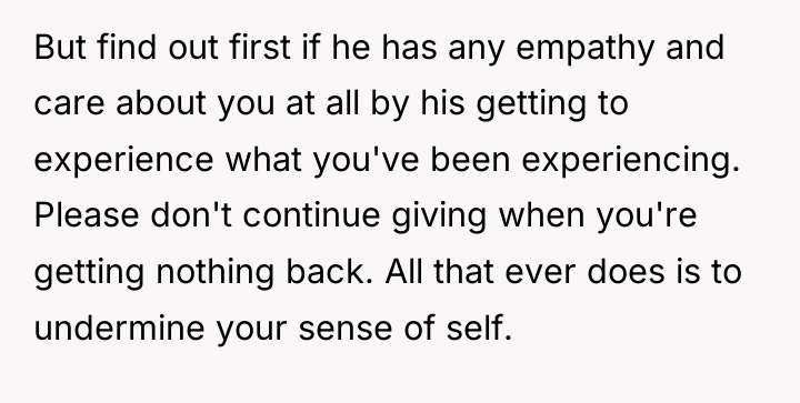 But find out first if he has any empathy and...