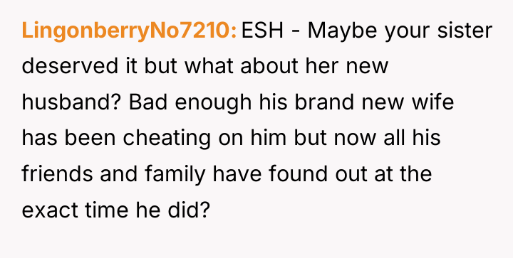 LingonberryNo7210 ESH - Maybe your sister deserved it but what...