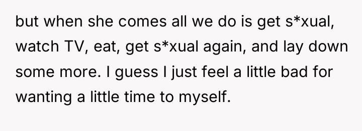 but when she comes all we do is get s*xual,...