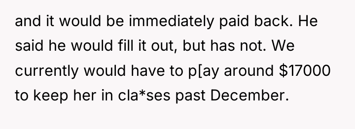 and it would be immediately paid back. He said he...
