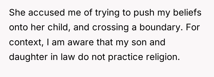 She accused me of trying to push my beliefs onto...