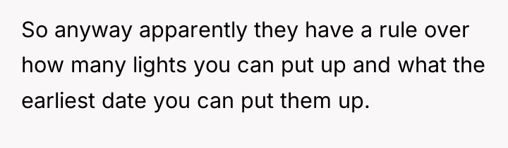 So anyway apparently they have a rule over how many...
