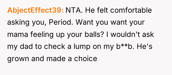 AbjectEffect39 NTA. He felt comfortable asking you, Period. Want you...