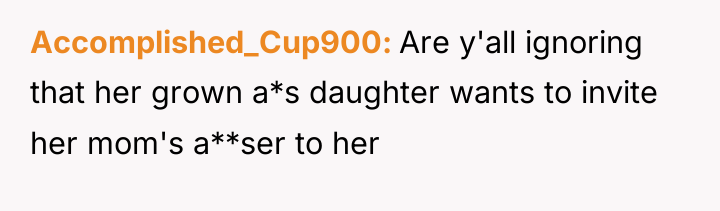 Accomplished_Cup900 Are y'all ignoring that her grown a*s daughter wants...