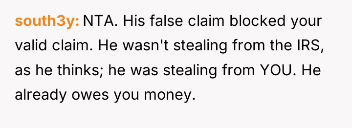 south3y NTA. His false claim blocked your valid claim. He...