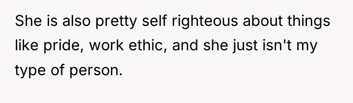 She is also pretty self righteous about things like pride,...