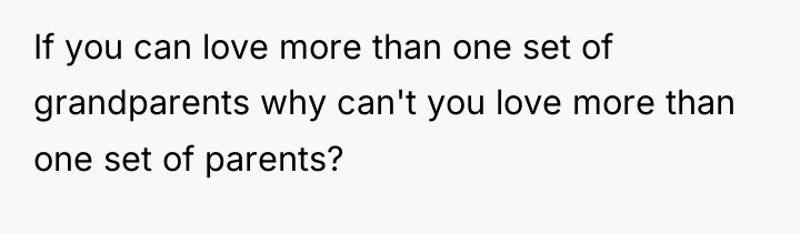 If you can love more than one set of grandparents...