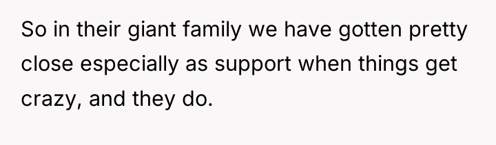So in their giant family we have gotten pretty close...