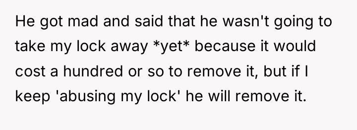 He got mad and said that he wasn't going to...