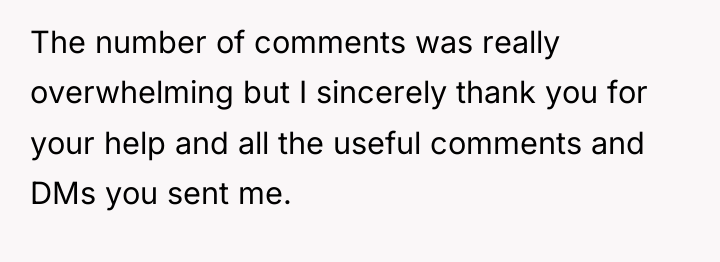 The number of comments was really overwhelming but I sincerely...