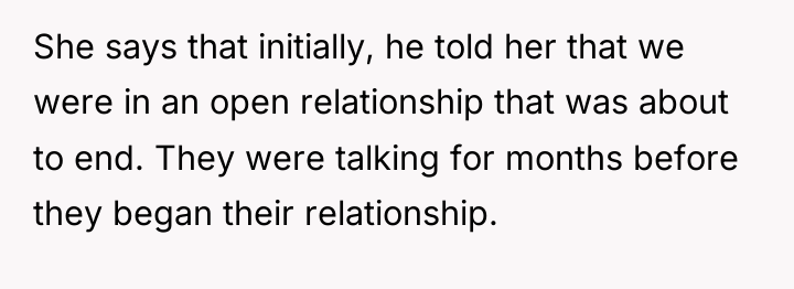 She says that initially, he told her that we were...