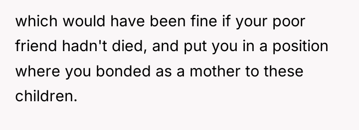 which would have been fine if your poor friend hadn't...