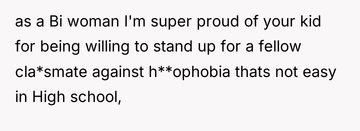 as a Bi woman I'm super proud of your kid...