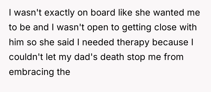 I wasn't exactly on board like she wanted me to...
