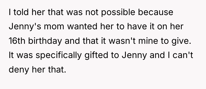 I told her that was not possible because Jenny's mom...