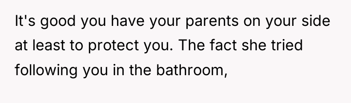 It's good you have your parents on your side at...
