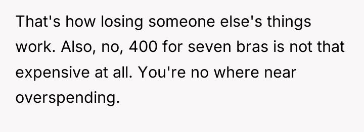 That's how losing someone else's things work. Also, no, 400...