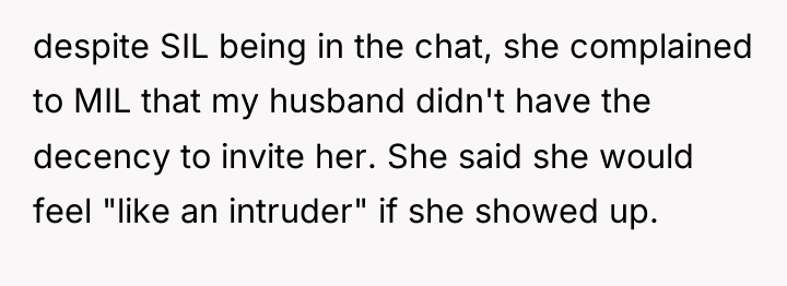 despite SIL being in the chat, she complained to MIL...