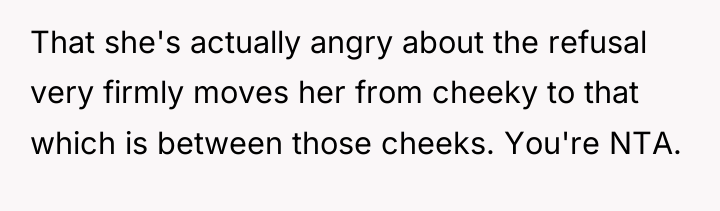 That she's actually angry about the refusal very firmly moves...