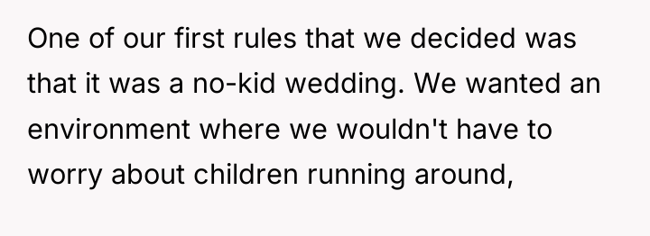 One of our first rules that we decided was that...