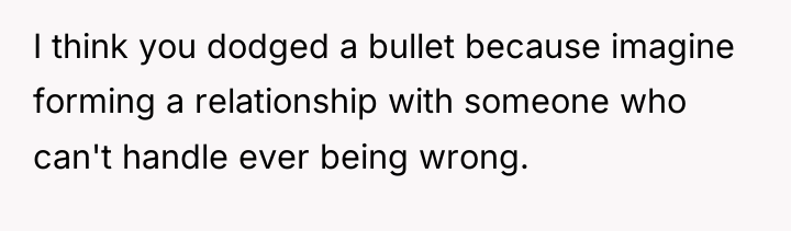 I think you dodged a bullet because imagine forming a...