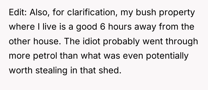 Edit: Also, for clarification, my bush property where I live...