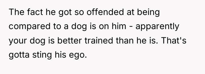 The fact he got so offended at being compared to...