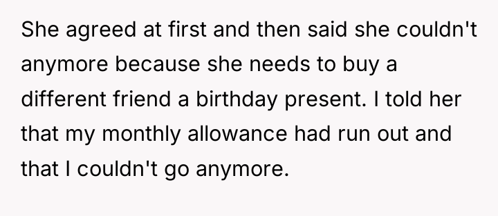 She agreed at first and then said she couldn't anymore...