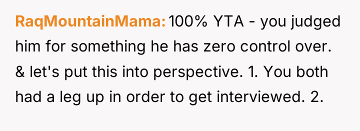 RaqMountainMama 100% YTA - you judged him for something he...