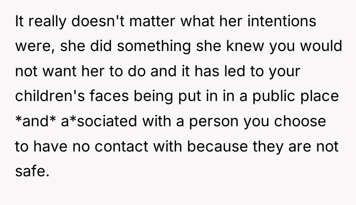 It really doesn't matter what her intentions were, she did...