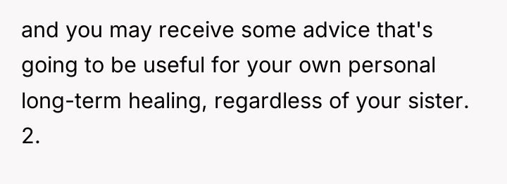 and you may receive some advice that's going to be...