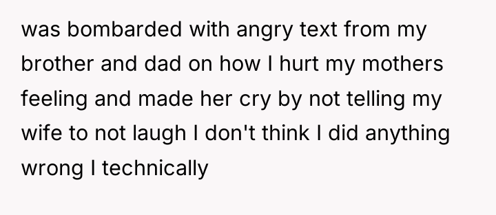 was bombarded with angry text from my brother and dad...