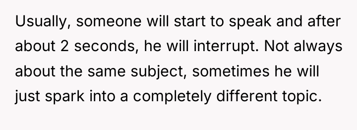 Usually, someone will start to speak and after about 2...