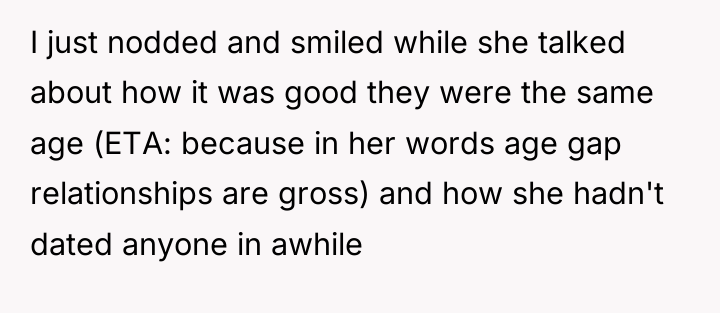 I just nodded and smiled while she talked about how...