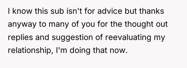 I know this sub isn't for advice but thanks anyway...