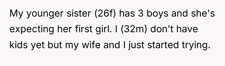My younger sister (26f) has 3 boys and she's expecting...