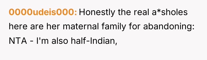 0000udeis000 Honestly the real a*sholes here are her maternal family...