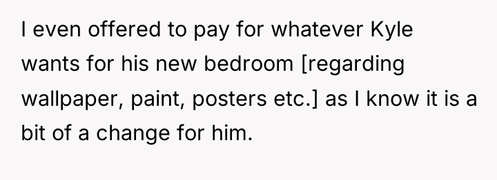 I even offered to pay for whatever Kyle wants for...