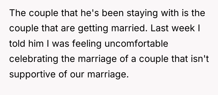 The couple that he's been staying with is the couple...