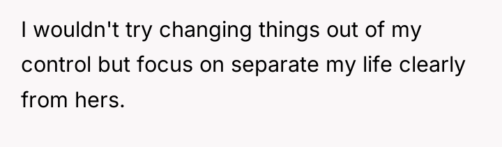 I wouldn't try changing things out of my control but...