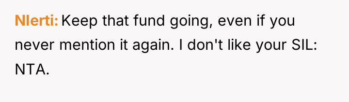 NIerti Keep that fund going, even if you never mention...