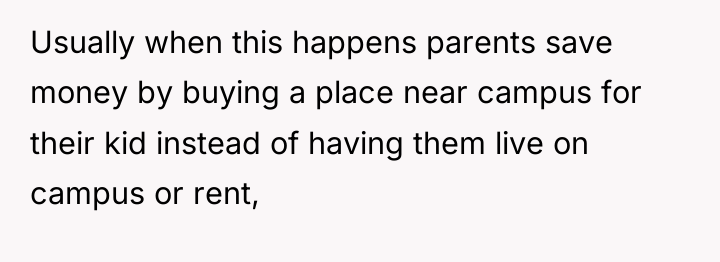 Usually when this happens parents save money by buying a...