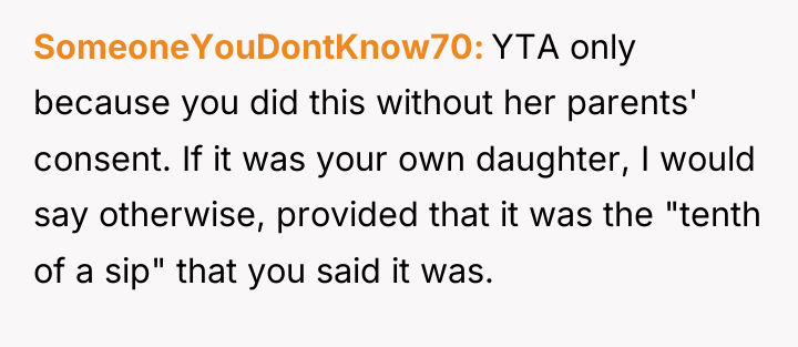 SomeoneYouDontKnow70 YTA only because you did this without her parents'...