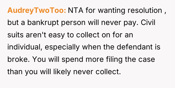 AudreyTwoToo NTA for wanting resolution , but a bankrupt person...