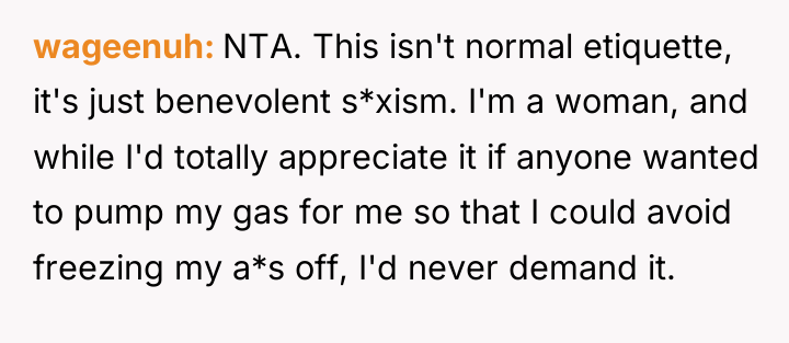 wageenuh NTA. This isn't normal etiquette, it's just benevolent s*xism....