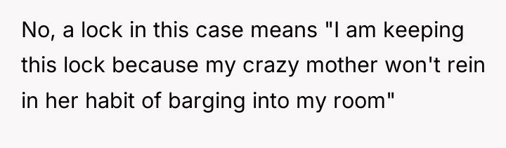 No, a lock in this case means "I am keeping...