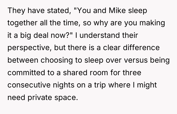 They have stated, "You and Mike sleep together all the...