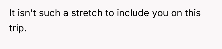 It isn't such a stretch to include you on this...