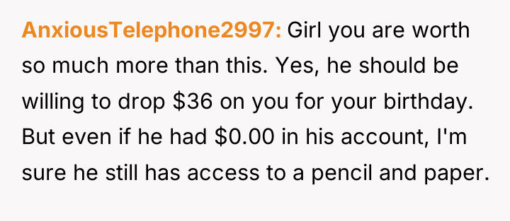 AnxiousTelephone2997 Girl you are worth so much more than this....