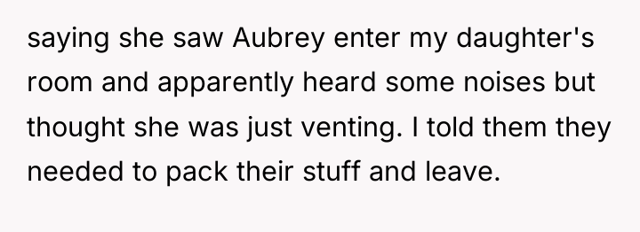 saying she saw Aubrey enter my daughter's room and apparently...